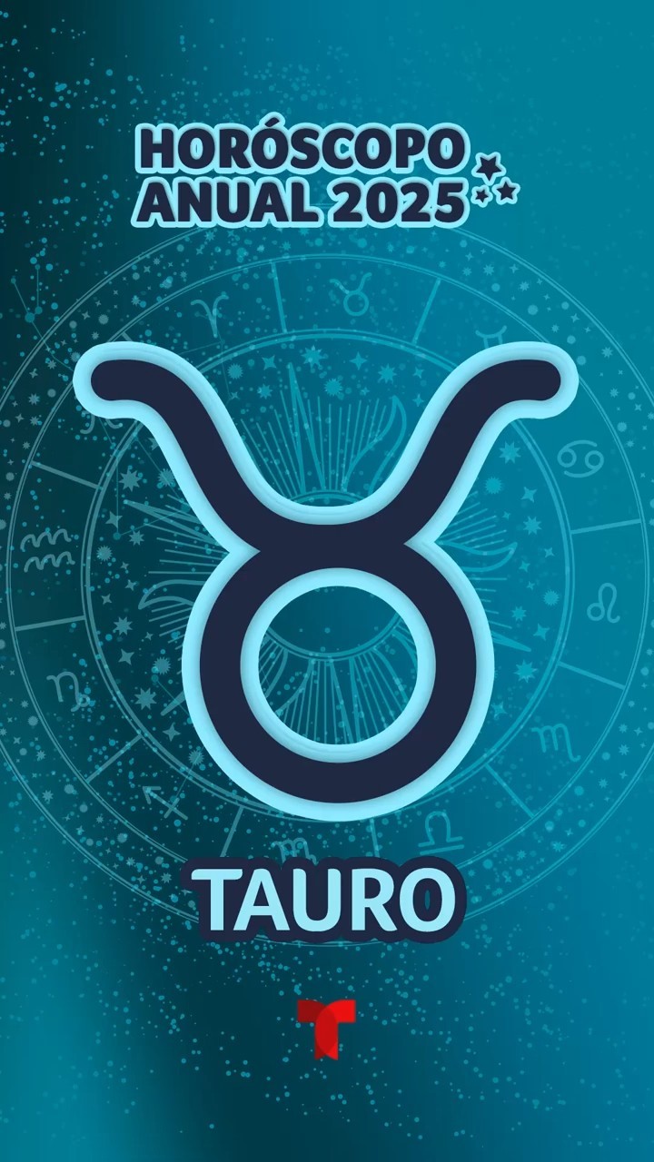 Tauro: horóscopo Anual 2025