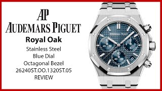 ▶ Audemars Piguet Royal Oak Chronograph Stainless Steel Blue Dial 26240ST.OO.1320ST.05 - REVIEW