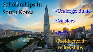 Global Korea Scholarships (GKS) Undergraduate or Graduate Programs