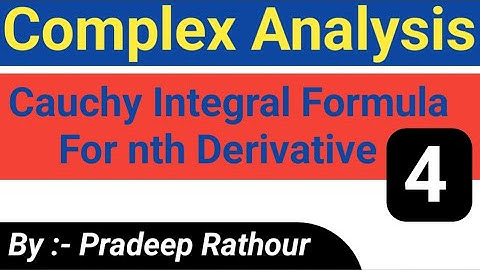 Cauchy Integral Formula For nth Derivatives || Higher Order Derivative Of An Analytic Function