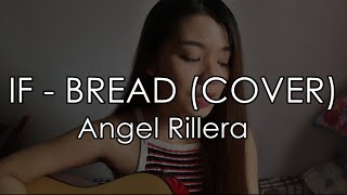 If - Bread (Cover) | Angel Rillera