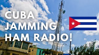 Cuba Is Jamming Ham Radio Frequencies!