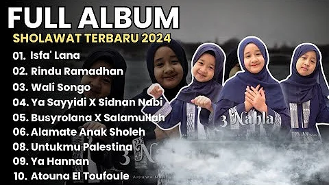 ISFA' LANA - 3 NAHLA FULL ALBUM SHOLAWAT TERBARU 2024 (Aishwa Nahla)