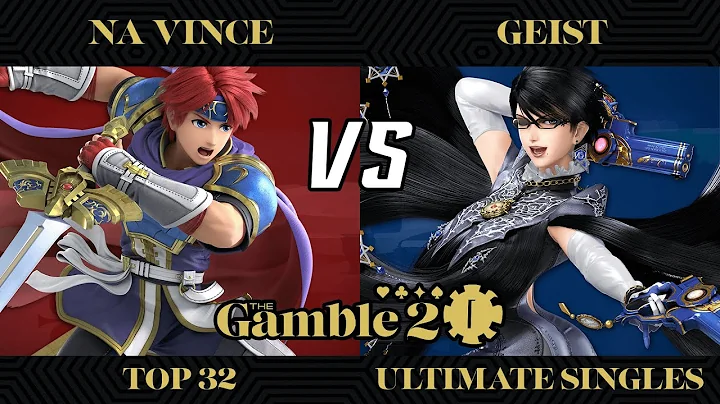 The Gamble 2 Top 32 - Na Vince (Roy) vs. Geist (Ba...