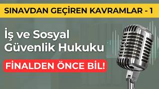 1/4 🎯 İş Ve Sosyal Güvenlik Hukuku Nasıl Geçilir Bunları Bilmeden Sınava Girme 🎙️