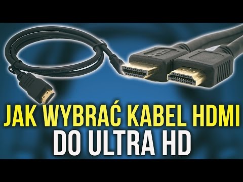 Wideo: Jak Wybrać Kabel Hdmi?