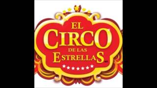 Miniatura de vídeo de "Musica De Circo Chile HIMNO DEL CIRCO DE LAS ESTRELLAS."