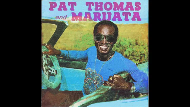 Pat Thomas & Marijata | Album: Self Titled | Afro-...