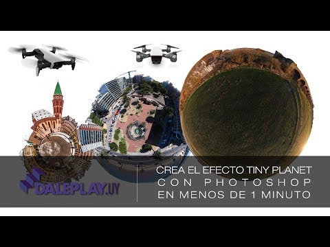 Tutorial: Efecto Tiny Planet Con DJI Spark Mavic Air, O Cualquier Foto 360, En Photoshop