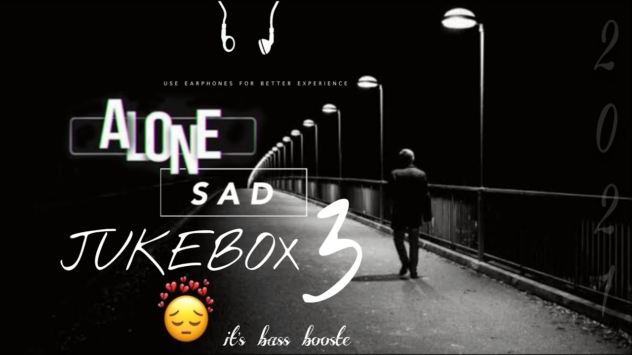 Alon sad jukebox Midnight Relaxed Song jukebox 32021 Bass Boosted SLOWED  REVERB use headphone