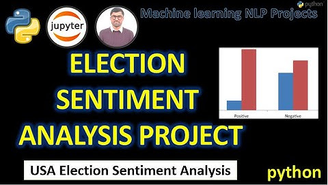 USA Election Sentiment Analysis Using Machine Learning | Analyzing Sentiment in USA Election Tweets