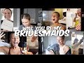 Asking my bridesmaids to be in my Wedding! Wedding Series | Rachel Ratke