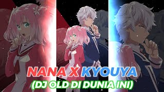 PRESET ALIGHT MOTION ANIME 3D || DJ OLD DI DUNIA INI (AMPLIFIED BASS) || NANA X KYOUYA
