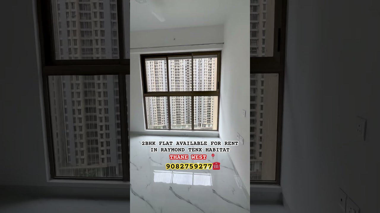 2BHK FLAT FOR RENT IN RAYMOND REALTY THANE WEST 📍POKHRAN ROAD 1