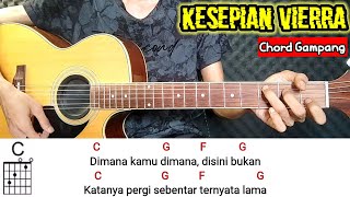 Vierra Kesepian Chord Gampang | Dimana Kamu Dimana Disini Bukan screenshot 4