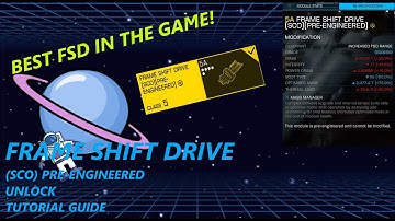Frame Shift Drive (SCO) Pre-Engineered - Unlock - Tutorial Guide - Elite Dangerous Odyssey