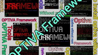 #tremux#  Optiva-Framework how to install tools  optiva without root via termux 2020