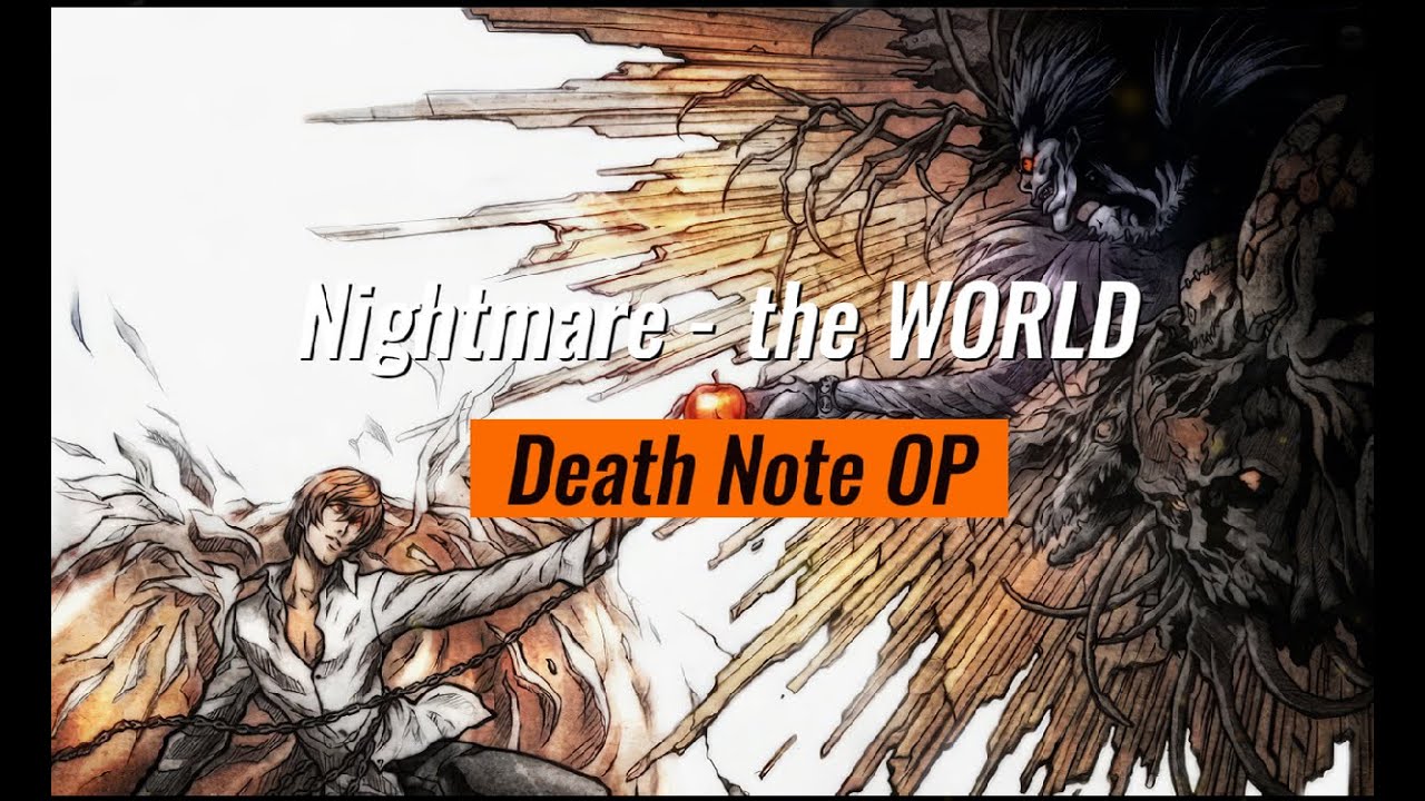 [แปลไทย/ซับไทย] Death Note OP - the WORLD By Nightmare - YouTube