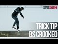 Bs crooked grind  kgrind  skateboard trick tip  franaisfrench  skatedeluxe