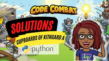 CodeCombat Solutions | Cupboards of Kithgard A [Python]