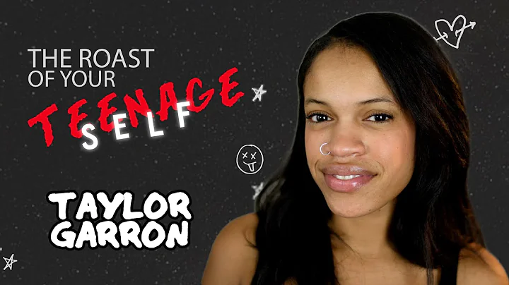 Taylor Garron on The Roast of Your Teenage Self Po...