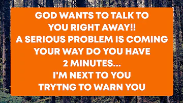 GOD WANTS TO TALK TO YOU RIGHT AWAY!!A SERIOUS PROBLEM IS COMING YOUR WAY DO YOU...