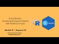 Programming in R | Segment #3 | R and RStudio | Starweaver