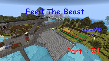 Minecraft - Direwolf20 1.6.4 FTB modpack - Part 01 - First day, tools and shelter