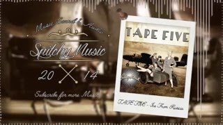 TAPE FIVE - Ice From Russia [Electro-Swing]