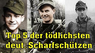 Die TOP 5 der tödlichsten deutschen Wehrmacht Scharfschützen im zweiten Weltkrieg!