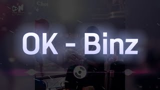 [HOT TIKTOK]  BINZ - OK Remix ( Music Video)