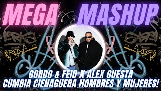 GORDO & FEID X Alex Guesta  - Cumbia Cienaguera HOMBRES Y MUJERES! (DJ Zzkai Mashup)(Techno ,EDM)