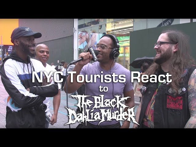 NYC Tourists React to THE BLACK DAHLIA MURDER | MetalSucks class=