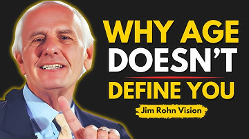 WHY YOUR AGE DOESN’T MATTER – JIM ROHN LIFE-CHANGING MOTIVATION