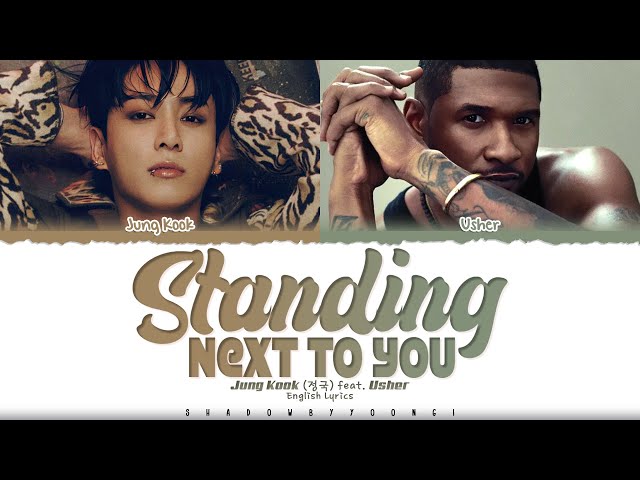 Jung Kook (정국) 'Standing Next To You (Usher Remix)' Lyrics [Color Coded_Eng] | ShadowByYoongi class=