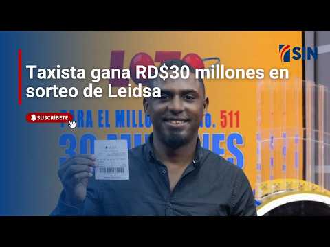Taxi driver wins RD$30 million in Leidsa lottery draw