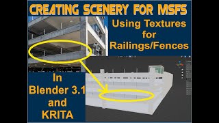 Creating Scenery for MSFS: Making Railings or Fence from a Texture