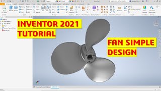 Inventor 2021 Tutorial #226 | 3D Model Fan Simple Design