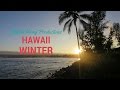 Hawaii winter adventures 2017mistah wong productions