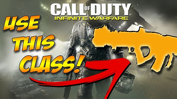Infinite Warfare Best Class Setup