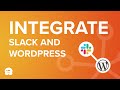 How to Integrate Slack with WordPress (Beginner’s Guide)