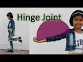 Understanding Hinge Joints