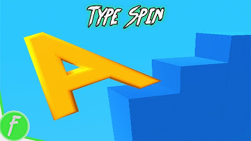Type Spin Gameplay HD (Android) | NO COMMENTARY