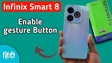 Infinix Smart 8 side back kaise kare, how to enable Gesture button in infinix, change navigation bar