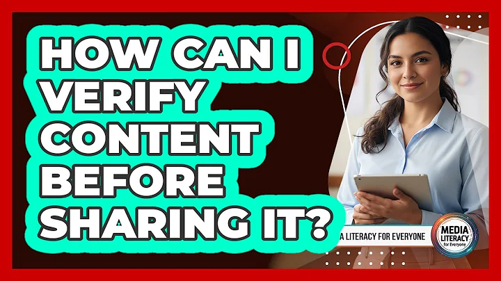 How Can I Verify Content Before Sharing It?