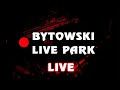 Bytowski live park odc 8  go przemysaw lech