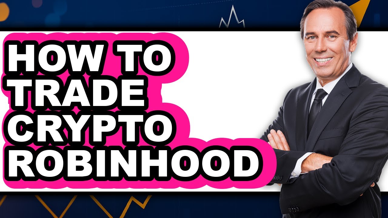 How To Trade Crypto Robinhood - Easy Guide - YouTube