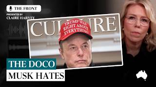 Why does Elon Musk hate the 4-hour documentary about himself?
