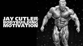 Jay Cutler Bodybuilding Motivation