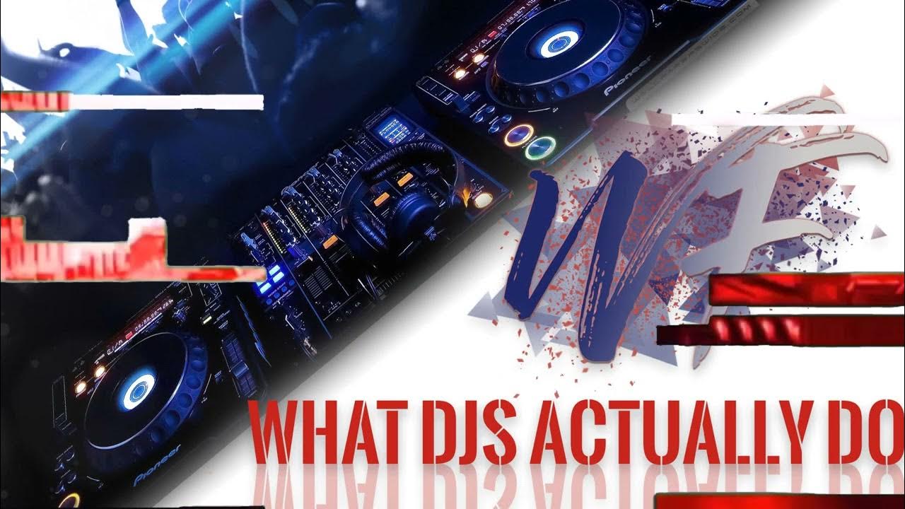 What DJs Actually Do Flow Remix YouTube